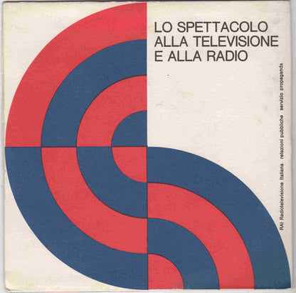 Various – Lo Spettacolo Alla Televisione E Alla Radio (7", Italy - 1973)