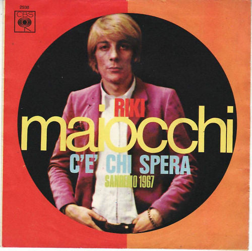 Riky Maiocchi – C'È  Chi Spera (7", Italy - 1967)