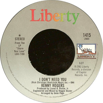 Kenny Rogers – I Don't Need You / Without You In My Life (7", US - 1981)