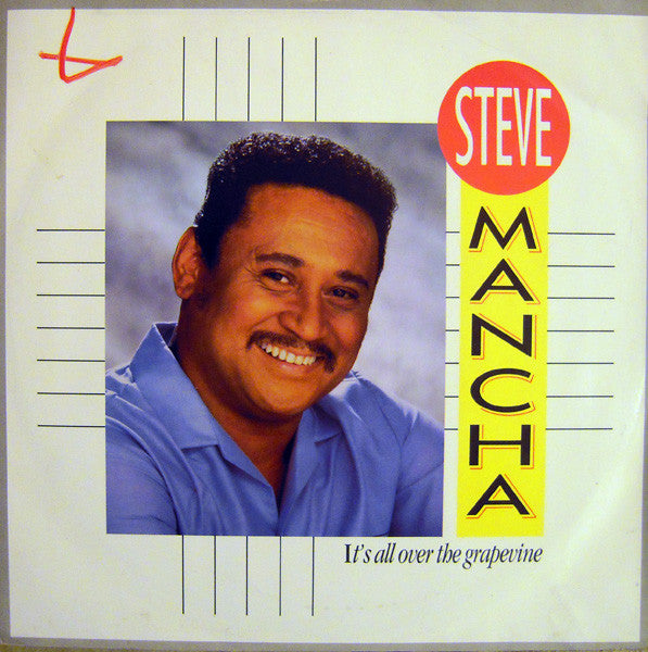 Steve Mancha – It's All Over The Grapevine (12", UK - 1986)