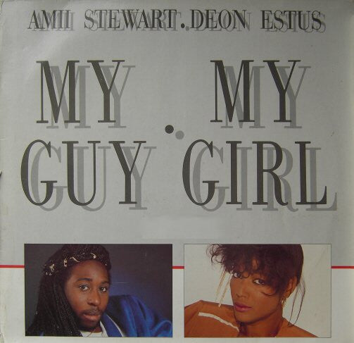 Amii Stewart, Deon Estus – My Guy, My Girl (7", Europe - 1986)