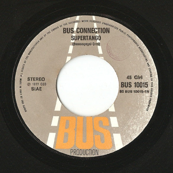 Bus Connection – Supertango (7", Italy - 1977)