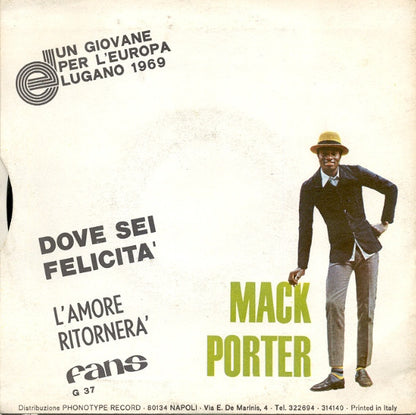 Mack Porter – Dove Sei Felicità (7", Italy - 1969)