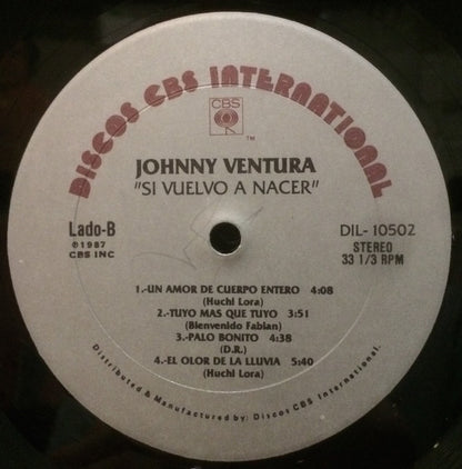 Johnny Ventura – Si Vuelvo A Nacer (LP, Album, US - 1987)