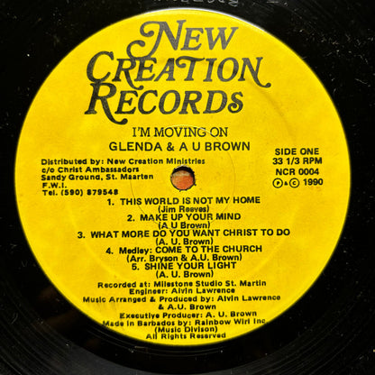 Glenda & A U Brown – I’m Moving On  (LP, Album, Barbados - 1990)