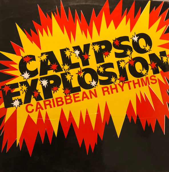 Caribbean Rhythms – Calypso Explosion (12", Barbados - 1988)