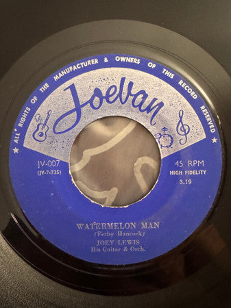 JOEY LEWIS AND HIS ORCHESTRA – Watermelon Man / Chaguaramas (7", Trinidad & Tobago)