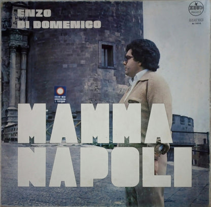 Enzo Di Domenico – Mamma Napoli (LP, Album, Italy - 1980)