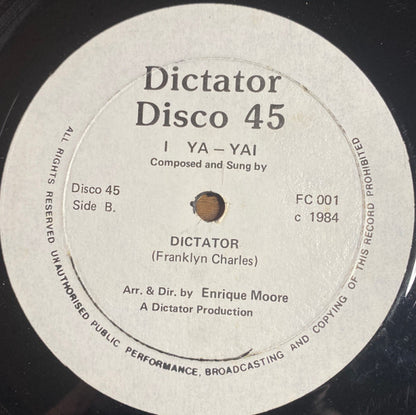 Dictator (23) – Gone With The Wind / I Ya - Yai (12", Trinidad & Tobago - 1984)