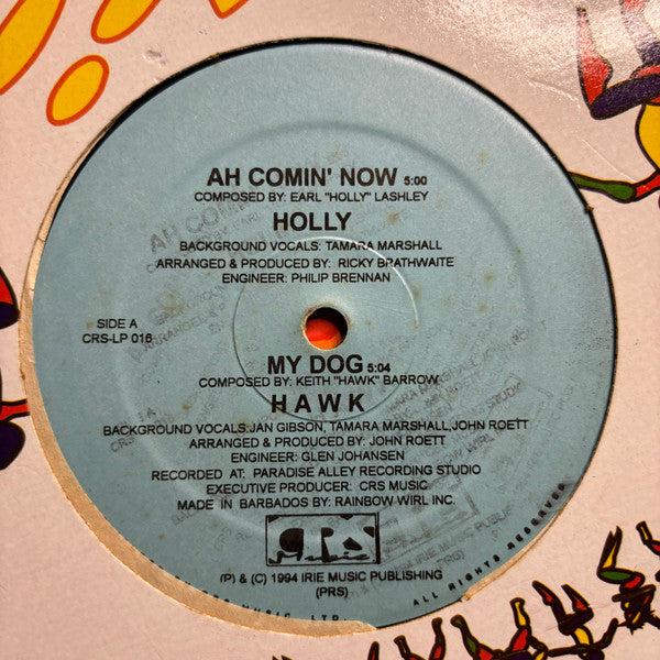 The Splashband, Holly (18), De Hawk – Woman Ah Wind / Ah Comin' Now / My Dog (12", Barbados - 1994)