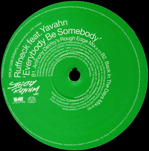 Ruffneck, Yavahn – Everybody Be Somebody (12", UK & Europe - 2001)