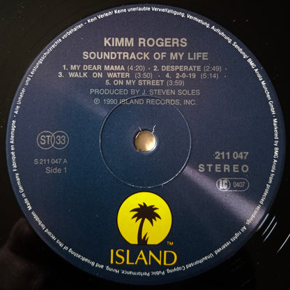 Kimm Rogers – Soundtrack Of My Life (LP, Album, Germany - 1990)