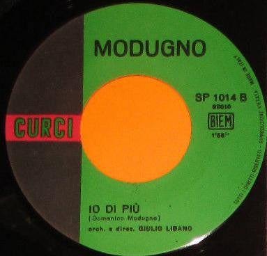 Domenico Modugno – Dio, Come Ti Amo / Io Di Più (7", Italy - 1966)
