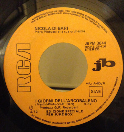 Rita Pavone, Nicola Di Bari – Amici Mai / I Giorni Dell'Arcobaleno (7", Italy - 1972)
