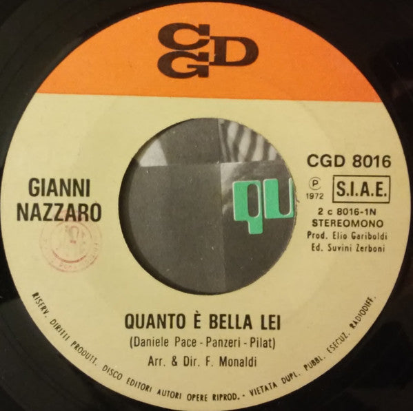Gianni Nazzaro – Quanto È Bella Lei  (7", Italy - 1972)