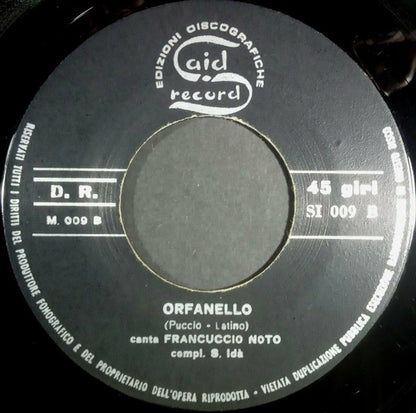 Francuccio Noto, Complesso Salvatore Idà – La Preghiera Dell'Emigrante / L'Orfanello (7", Italy - 1965)