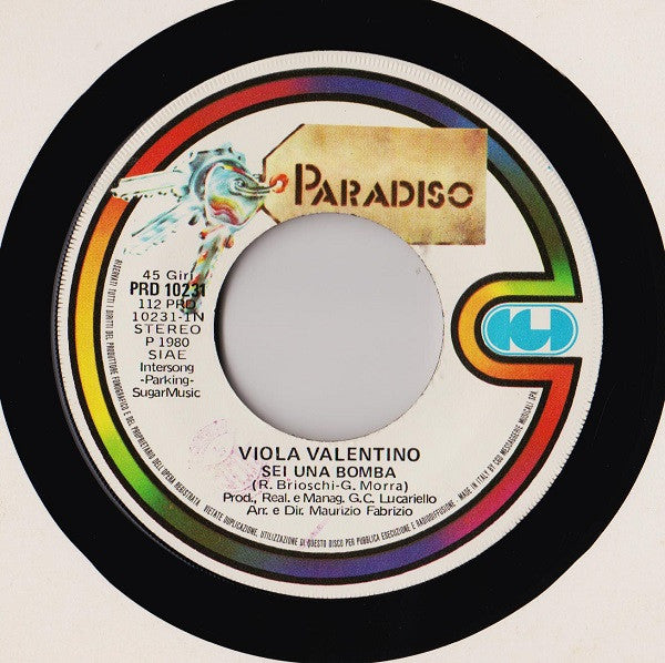 Viola Valentino – Sei Una Bomba (7", Italy - 1980)
