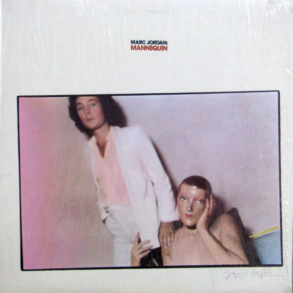 Marc Jordan – Mannequin (LP, Album, US - 1978)
