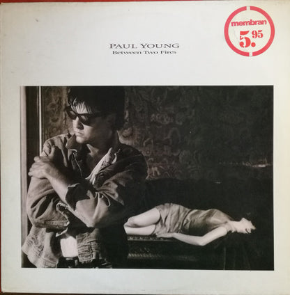 Paul Young – Between Two Fires (LP, Album, Europe - 1986)