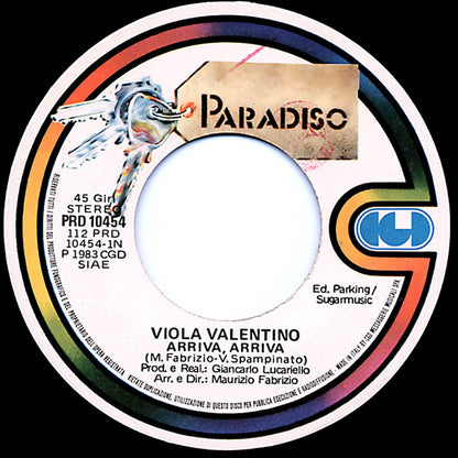 Viola Valentino – Arriva Arriva (7", Italy - 1983)