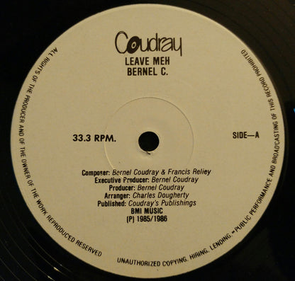 Bernel Coudray – Leave Meh! (12", Trinidad & Tobago - 1986)