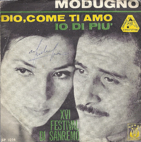 Domenico Modugno – Dio, Come Ti Amo / Io Di Più (7", Italy - 1966)
