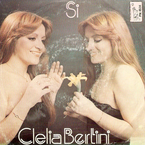 Clelia Bertini – Si (7", Italy)