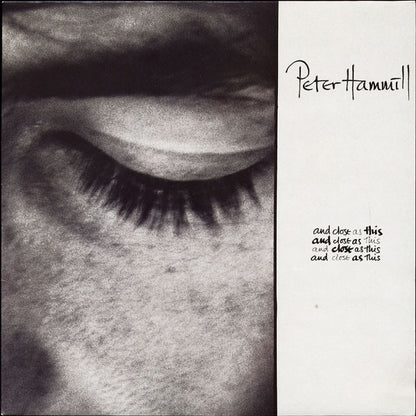 Peter Hammill – And Close As This (LP, Album, UK - 1986)