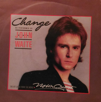 John Waite – Change (7", Italy - 1985)