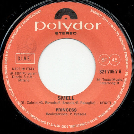 Princess (39) – Smell / The Brain In My Pocket (7", Italy - 1984)