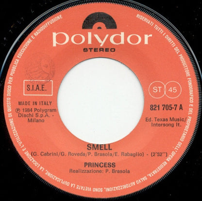 Princess (39) – Smell / The Brain In My Pocket (7", Italy - 1984)