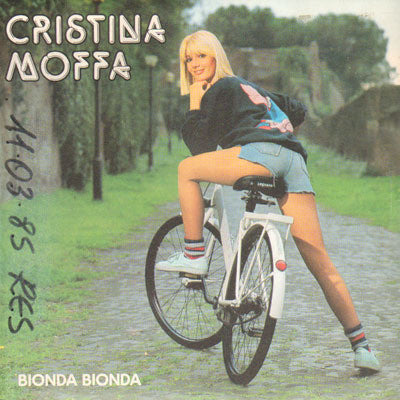 Cristina Moffa – Bionda Bionda (7", Italy - 1985)