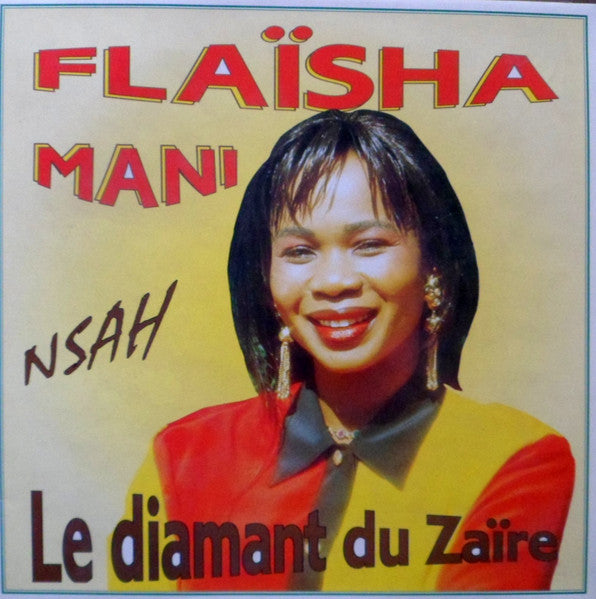 Flaïsha Mani – Nsah (LP, France)