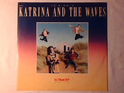 Katrina And The Waves – Is That It? (Extended Version) (12", Italy - 1986)