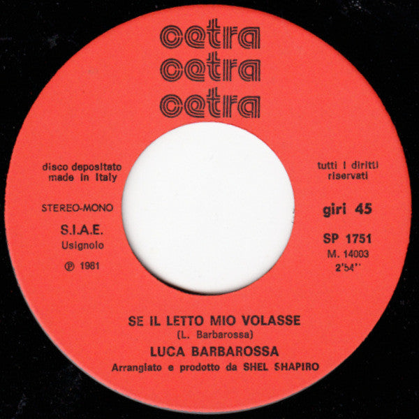 Luca Barbarossa – Roma Spogliata (7", Italy - 1981)