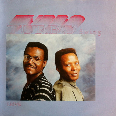 Turbo Swing – I. Rivé (LP, Album, France - 1991)