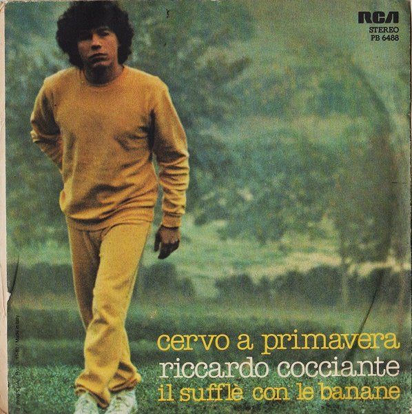 Riccardo Cocciante – Cervo A Primavera / Il Sufflè Con Le Banane (7", Italy - 1980)