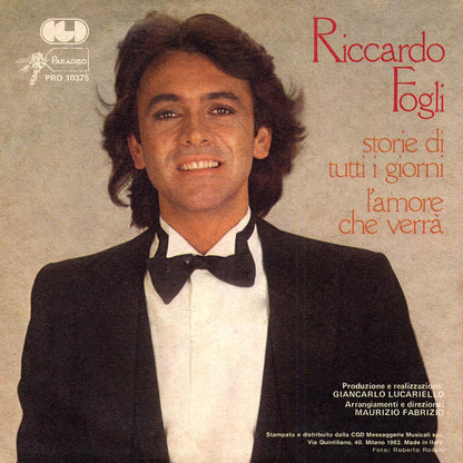 Riccardo Fogli – Storie Di Tutti I Giorni (7", Italy - 1982)