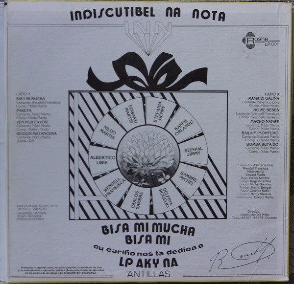 Indiscutibel Na Nota – Bisa Mi Mucha - Bisa Mi - Cu Cariño Nos Ta Dedica E - LP Aky Na - Antillas (LP, Curaçao)