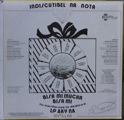 Indiscutibel Na Nota – Bisa Mi Mucha - Bisa Mi - Cu Cariño Nos Ta Dedica E - LP Aky Na - Antillas (LP, Curaçao)