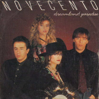 Novecento – Dreamland Paradise (7", Italy - 1986)