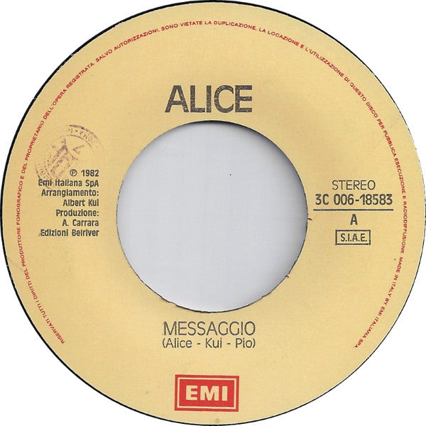 Alice (4) – Messaggio (7", Italy - 1982)