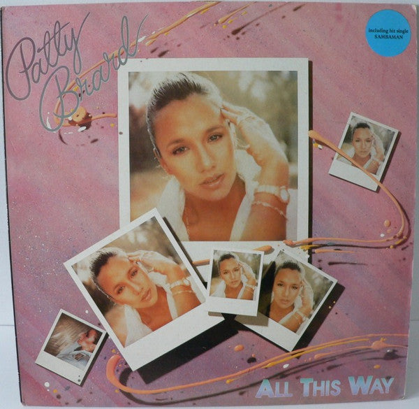Patty Brard – All This Way (LP, Album, Italy - 1981)
