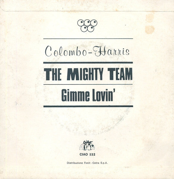Roberto Colombo, Mark Harris – The Mighty Team (7", Italy - 1980)