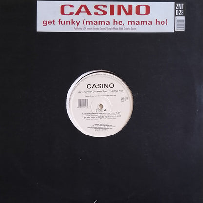 Casino – Get Funky (Mama He, Mama Ho) (12", Italy - 1996)