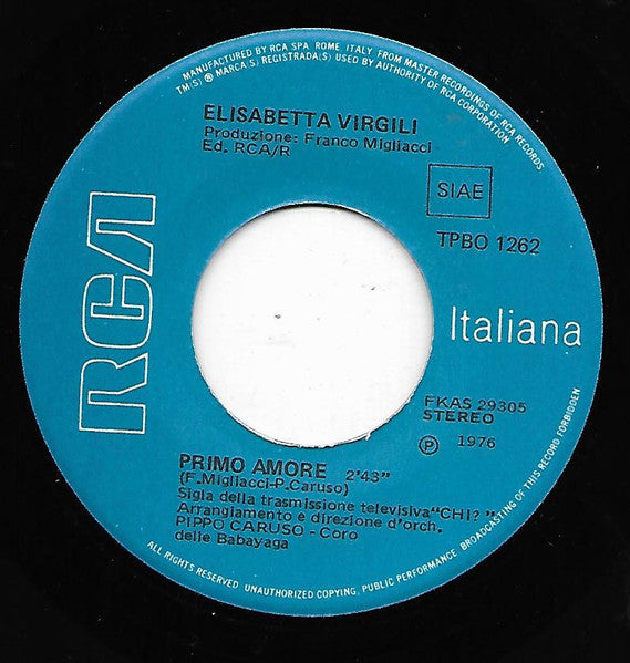 Elisabetta Virgili – Primo Amore / Zero In Amore (7", Italy - 1976)