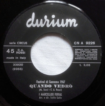 Marcello's Ferial – Quando Vedrò (7", Italy - 1967)