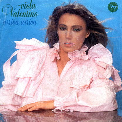 Viola Valentino – Arriva Arriva (7", Italy - 1983)