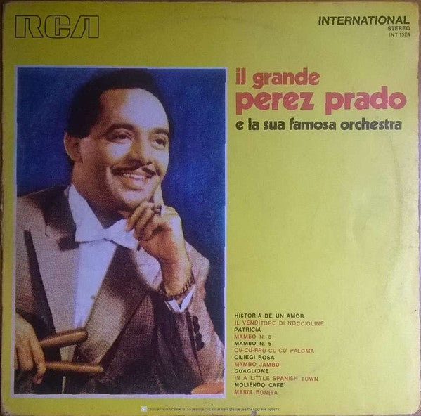 Perez Prado And His Orchestra – Il Grande Perez Prado E La Sua Famosa Orchestra (LP, Compilation, Italy - 1972)
