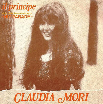 Claudia Mori – Il Principe (7", Italy - 1983)